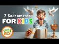 The Seven Sacraments for KIDS! Mp3 Song