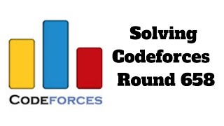 Virtual Contest Codeforces Round 658