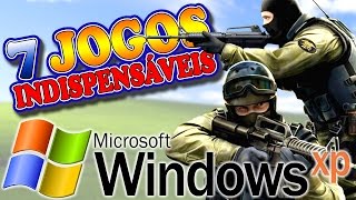 PC Windows XP e 2000 - 7 Jogos Indispensáveis 