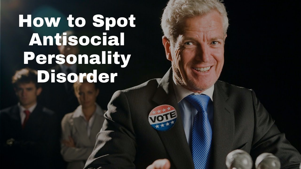 How To Spot Antisocial Personality Disorder And Protect Your Mental how-to-spot-antisocial-personality-disorder-and-protect-your-mental