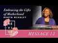 Message 13: Life-Givers in Training