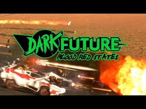 Видео: Dark Future: Blood Red States ► Первый взгляд