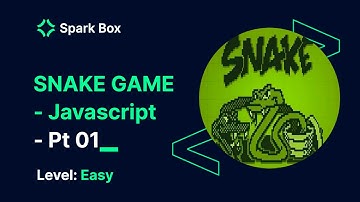Snake Game com JavaScript ( Jogo da Cobrinha ) - Javascript - PT 01