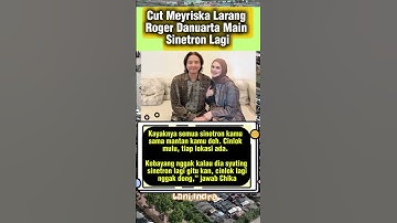 Thumbnail of Cut Meyriska Larang Roger Danuarta Main Sinetron Lagi #cutmeyriska #rogerdanuarta #shortsvideo