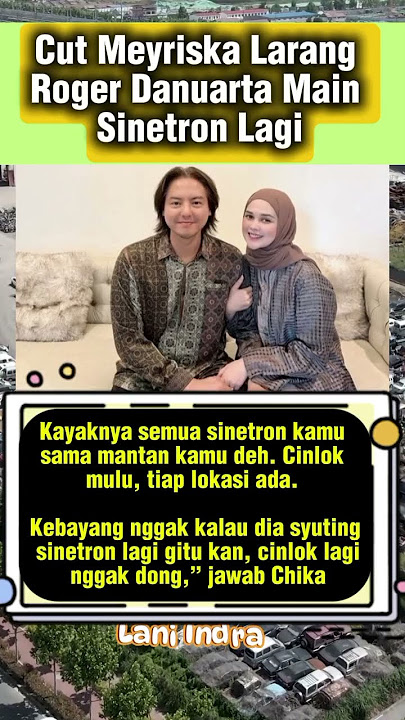 Cut Meyriska Larang Roger Danuarta Main Sinetron Lagi #cutmeyriska #rogerdanuarta #shortsvideo