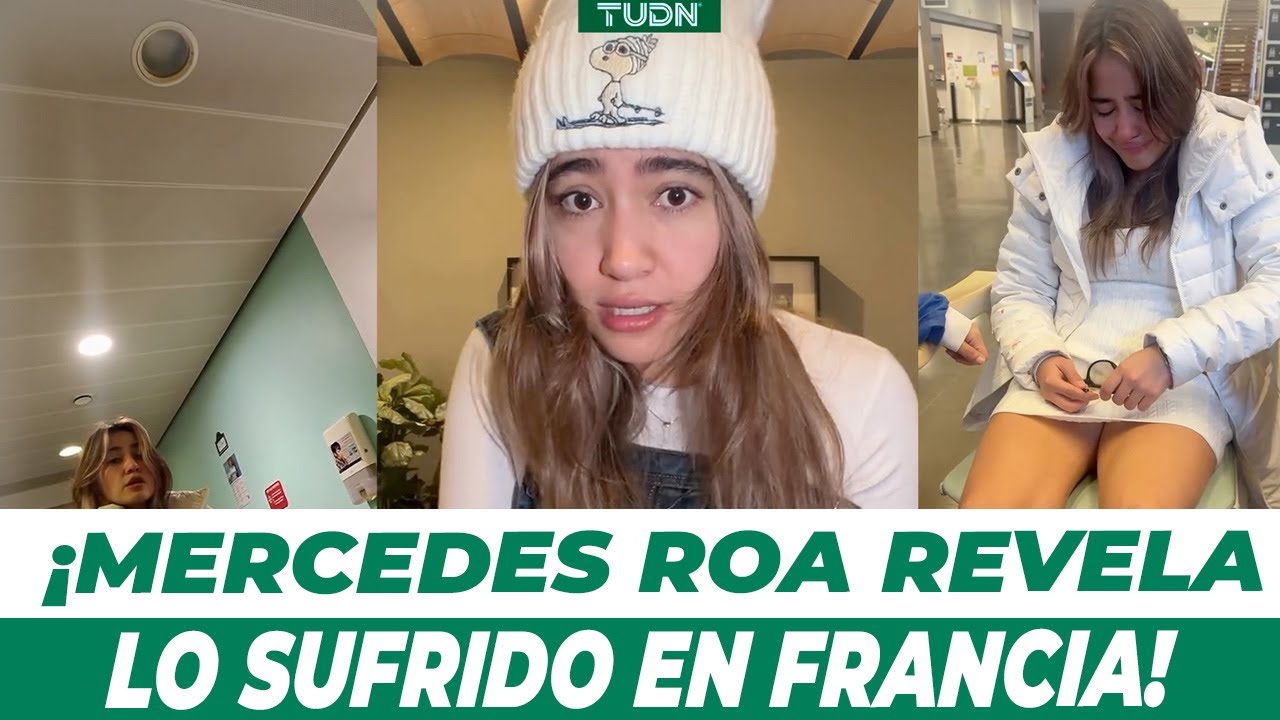 Fuerte: Mercedes Roa rompe el silencio y revela detalles del ataque que sufrió en Francia I TUDN