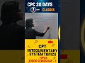 day - 1 integumentary system #medicalcoder #cpc #cpctraining #medicalcodingclasses #aapc #medicalco