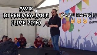 Video thumbnail of "Awie - Di Penjara Janji (Live 2016)"