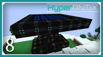 Minecraft HyperAntix Modpack | Tier 2 Solar Arrayl | E08 (Modded Minecraft 1.10.2 SMP)