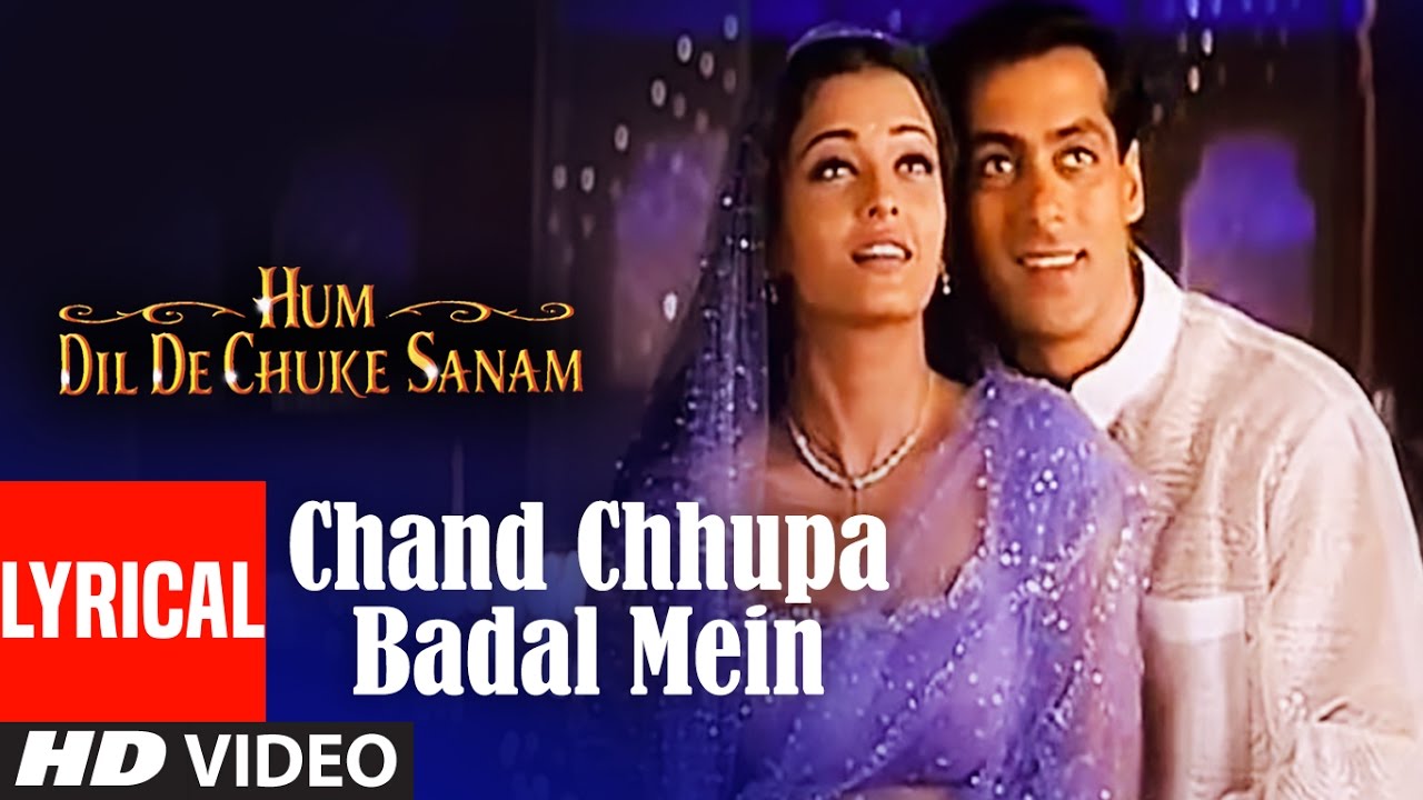 1280px x 720px - Chand Chhupa Badal Mein Lyrical Video | Hum Dil De Chuke Sanam | Salman Khan,  Aishwarya Rai - YouTube