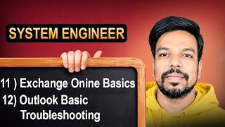 System Engineer | Exchange Online Basics & Outlook Troubleshooting | Microsoft 365 | VEP Infotech