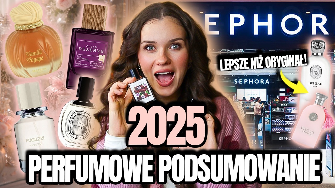 Tych perfum używałam najczęściej w 2025 roku! Niektóre LEPSZE niż ORYGINAŁ!