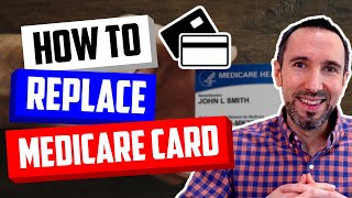 Medicare Card Replacement Guide if Card is Lost, Stolen or Damaged
