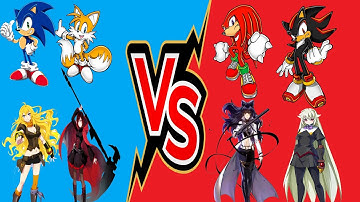 MUGEN Battle Request - Sonic, Ruby Rose, Tails & Yang Xiao Long VS Knuckles, Weiss, Shadow & Blake