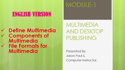 EduTalk - Ep 1 Multimedia and Desktop Publishing - Module 1 English Version