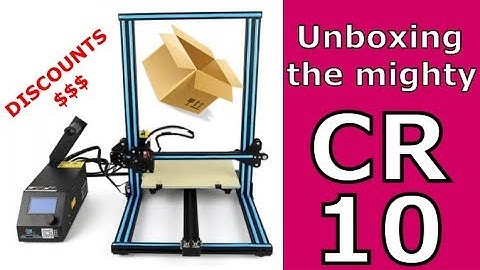 Unboxing - Creality Cr-10 3D Printer
