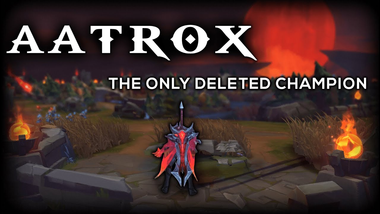 The Only Champion Riot Has Ever Removed From Legends - Aatrox Documentary - YouTube