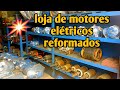 Loja de motores elétricos reformados compra venda troca e concertos