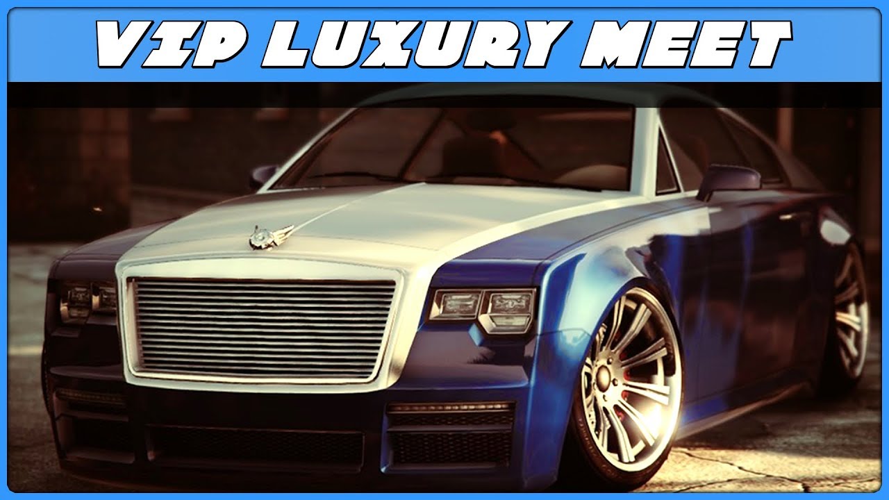 VIP LUXURY (GTA 5 Online Car Meet) YouTube