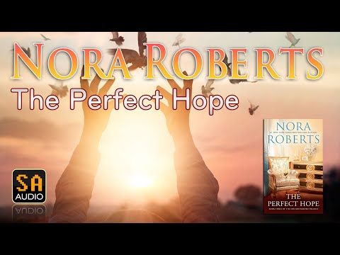 The Perfect Hope (Inn BoonsBoro Trilogy #3) by Nora Roberts | Story Audio 2021.