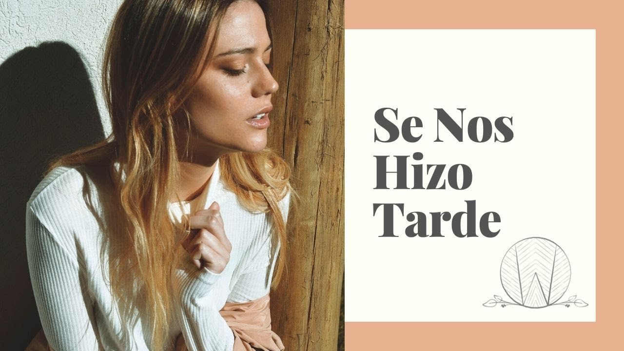 Ver Olivia Wald - Se Nos Hizo Tarde (Official Video) no YouTube Ver Olivia Wald - Se Nos Hizo Tarde (Official Video) no YouTube