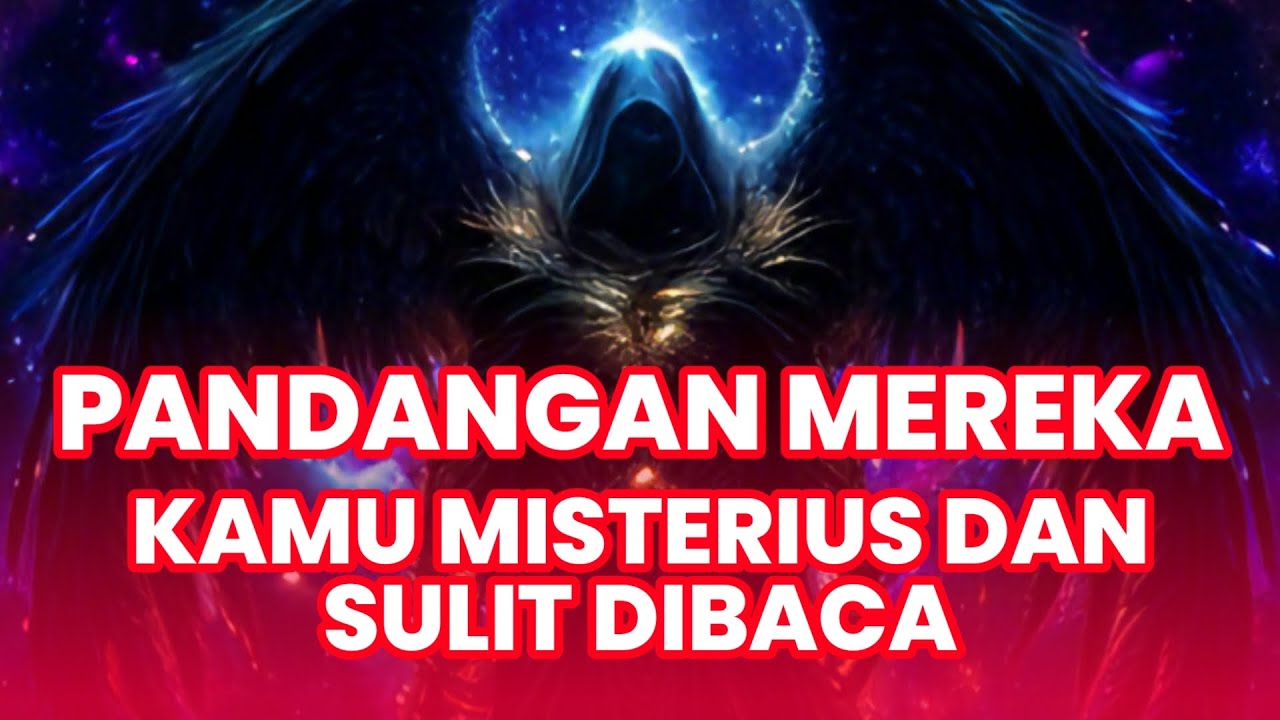 Jiwa Terpilih ✨ Mereka Menganggapmu Misterius dan Sulit Dibaca