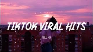 Tiktok viral hits 🍒 Best tiktok songs ~ Trending tiktok songs 2023