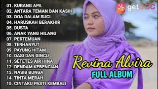 REVINA ALVIRA - DANGDUT KLASIK 'KURANG APA' GASENTRA FULL ALBUM 2021