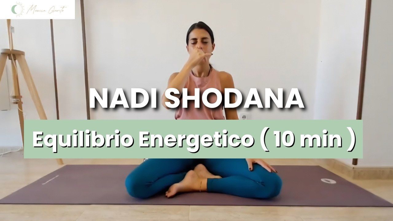 Nadi Shodhana - Equilibrio Energetico