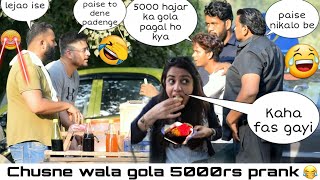 Chusne Wala Gola Selling Prank 5000Rs 🔥On girls | Prank in INDIA | ANS Entertainment