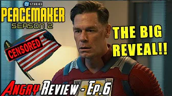 Peacemaker S2 Episode 6 - BIG TWIST REVEALED! - Angry Review