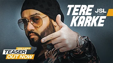 Song Teaser ► Tere Karke: JSL | Full Song Releasing on 20 October 2018