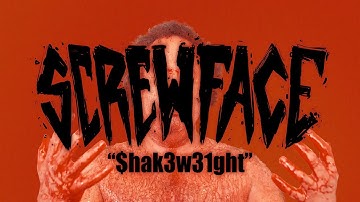 Screwface - "$hak3w31ght" Official Video