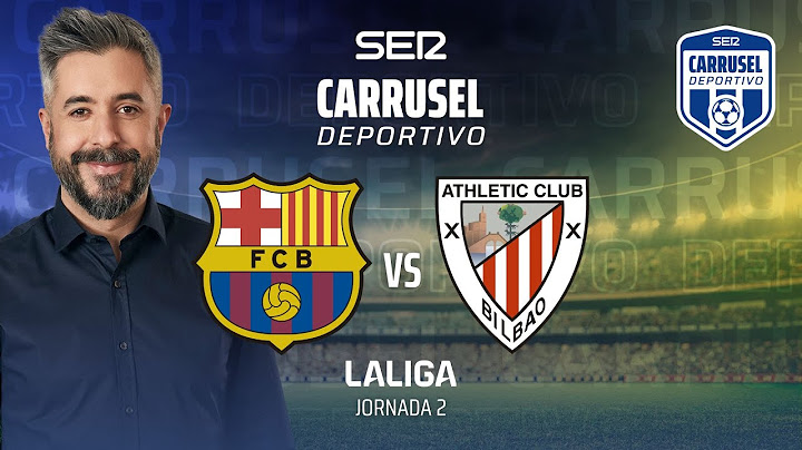⚽️ FC Barcelona 2 - 1 Athletic Club | JORNADA 2 CARRUSEL DEPORTIVO