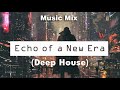 Inemus - Echo of a New Era (Deep House)