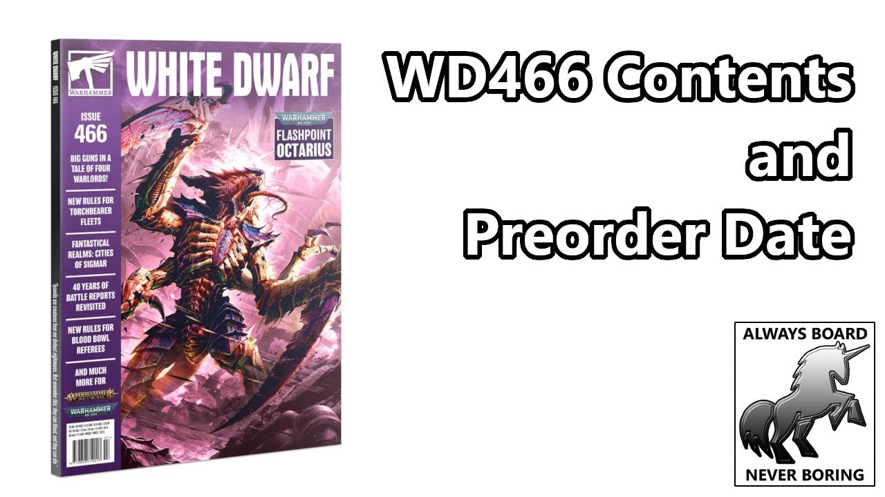 White Dwarf 466 Contents Revealed by Games Workshop | Another Warhammer Quest Cursed City Article!