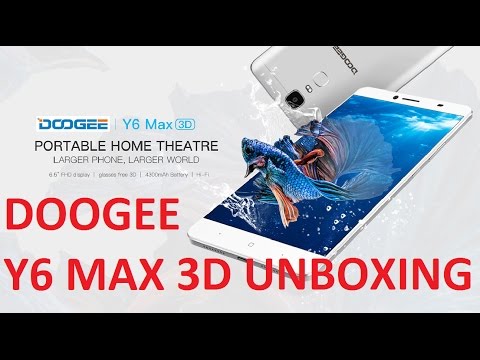 UNBOXING REVIEW 4K : DOOGEE Y6 Max 3D 6.5" MTK6750 3GB/32GB Fingerprint 5.0MP/13.0MP Glass-free 3D