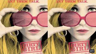 Dirty Girl - Trailer