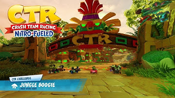 CTR Nitro Fueled - Jungle Boogie - CTR Challenge