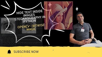Hide text Inside Another Using Steganography in Python | OpenCV Bit Manipulation Tutorial