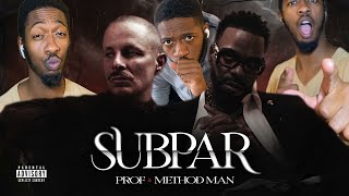 Prof and Method Man!! | PROF - Subpar feat. Method Man | Reaction