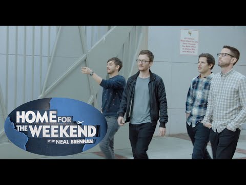 Home for the Weekend - Berkeley w Neal Brennan & The Lonely Island (Pilot Presentation)