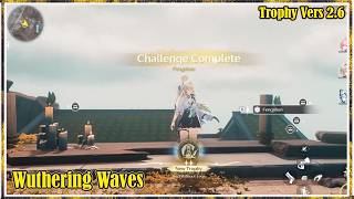 Birth Without Legs - Trophy Achievement Vers 2.6 | Wuthering Waves