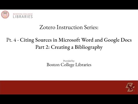 Zotero Series Pt.4.2: Citing Sources in Microsoft Word and Google Docs: Creating a Bibliography