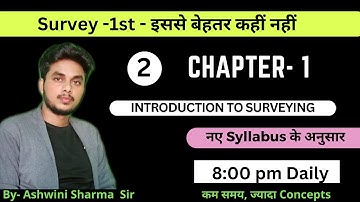 Survey -1st-4th semester -(Lecture-2) - Errors in Surveying by Ashwini Sharma