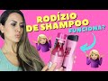 RODÍZIO DE SHAMPOO | O que é? Como Fazer? Funciona?