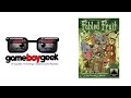 Fabled fruit review with the game boy geek