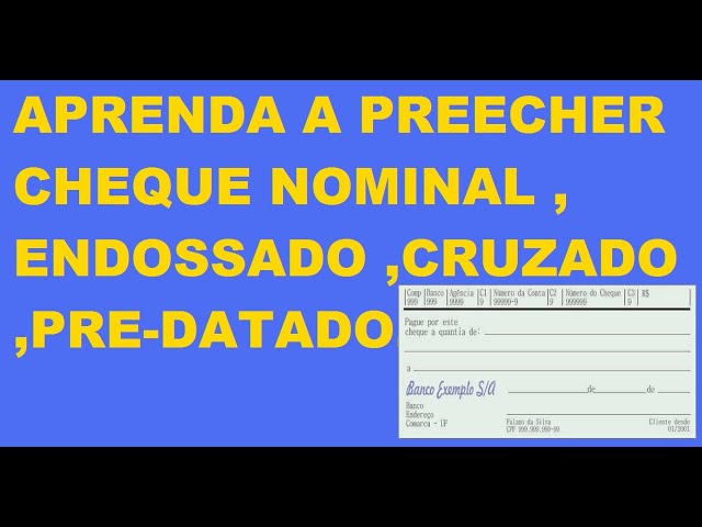 Cheque Nominal: o que é e como preencher