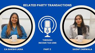 Related Party Transactions through the Income Tax Lens Part - 2