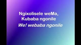 Inkosi Yamagcokama- Baba Ngonile Lyrics